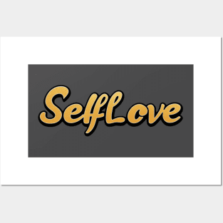 Self Love Glamour Posters and Art